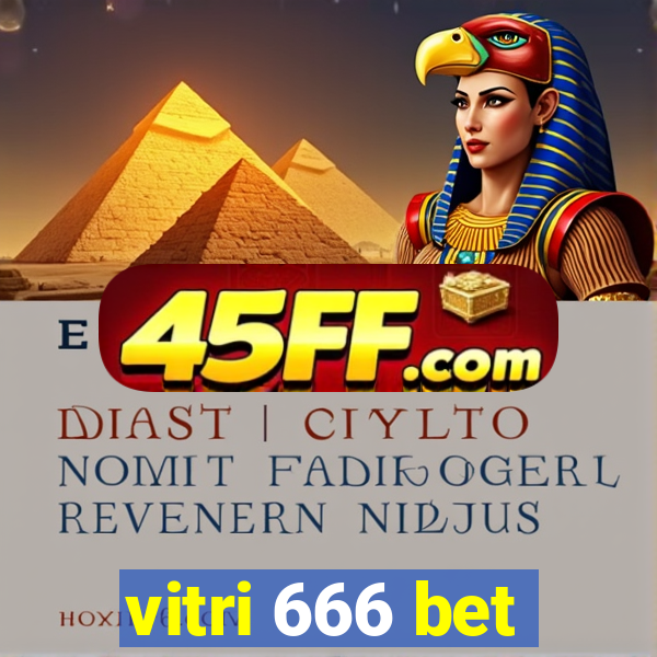 vitri 666 bet